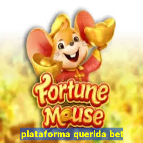 plataforma querida bet